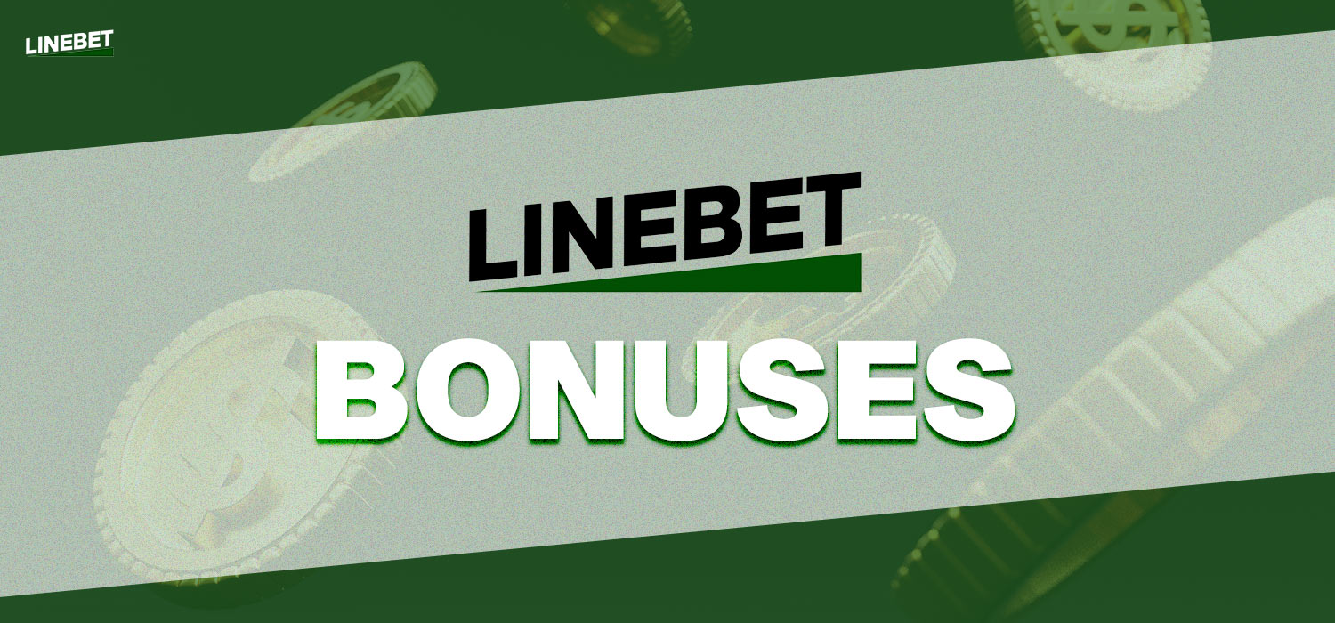 Linebet Actual Bonuses
